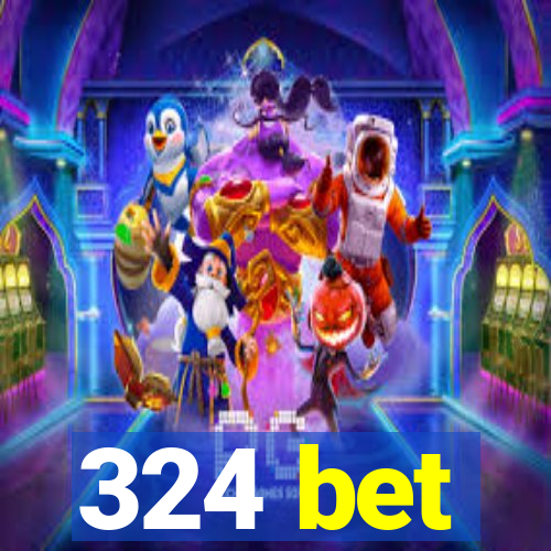 324 bet